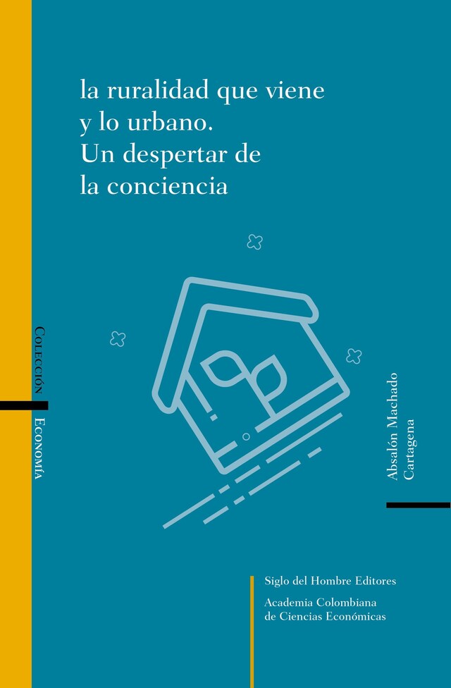 Kirjankansi teokselle La ruralidad que viene y lo urbano