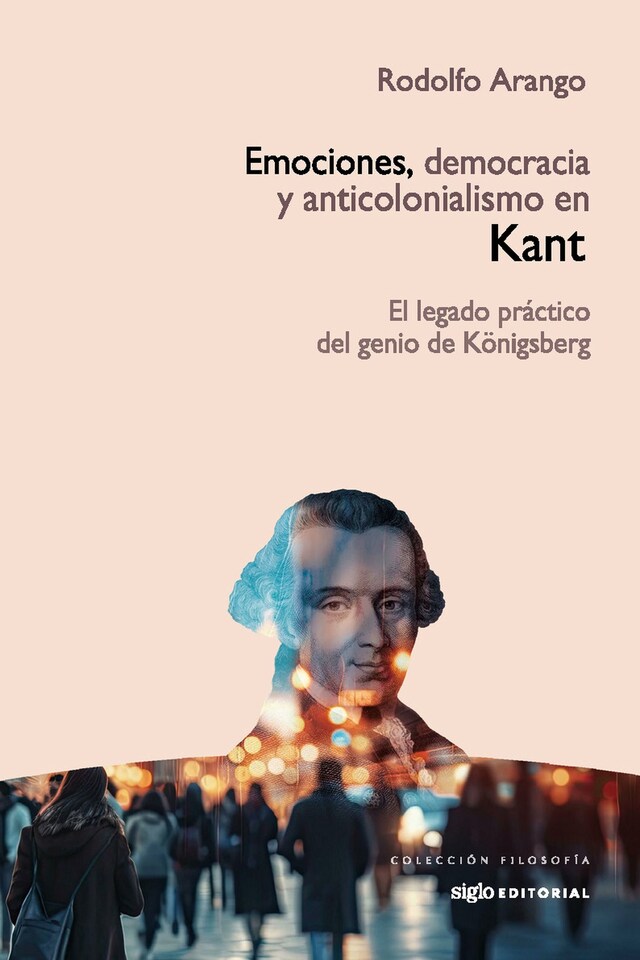 Bokomslag for Emociones, democracia y anticolonialismo en Kant