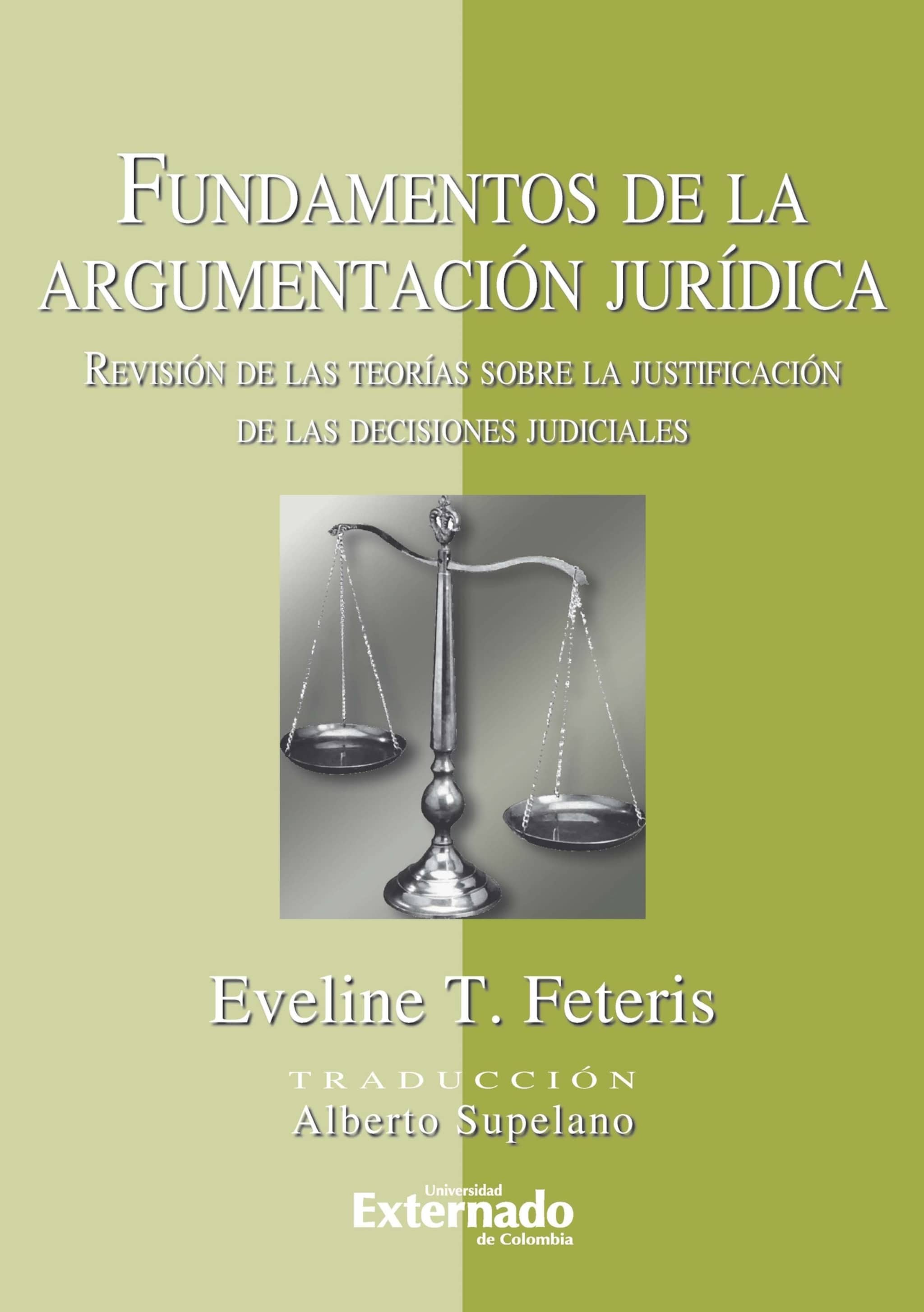 Fundamentos De La Argumentación Jurídica. Revisión De Las Teorías Sobre ...