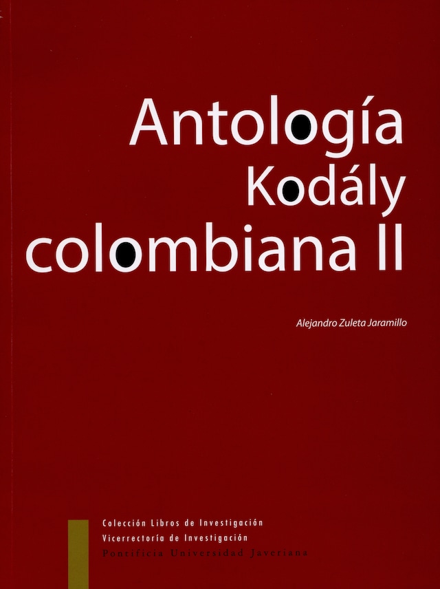 Book cover for Antología Kodaly Colombiana II