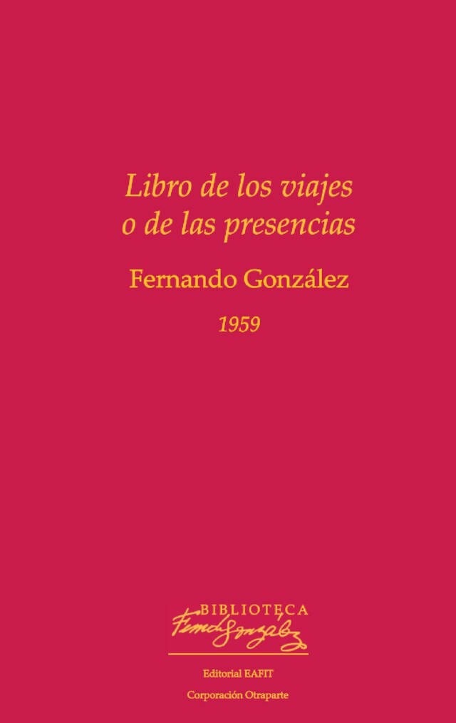 Boekomslag van Libro de los viajes o de las presencias