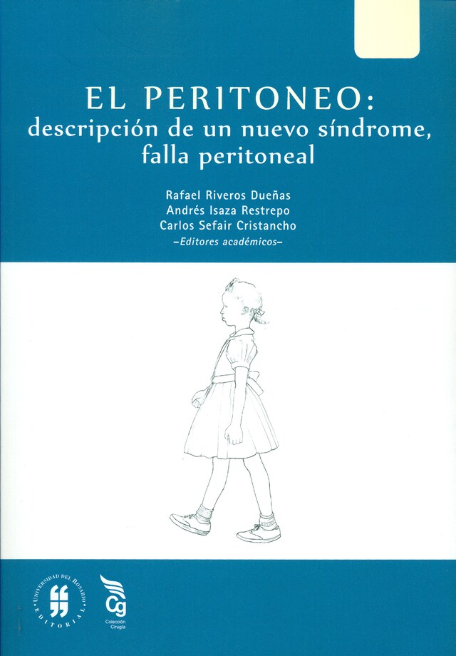 Kirjankansi teokselle El peritoneo: descripción de un nuevo síndrome, falla peritoneal