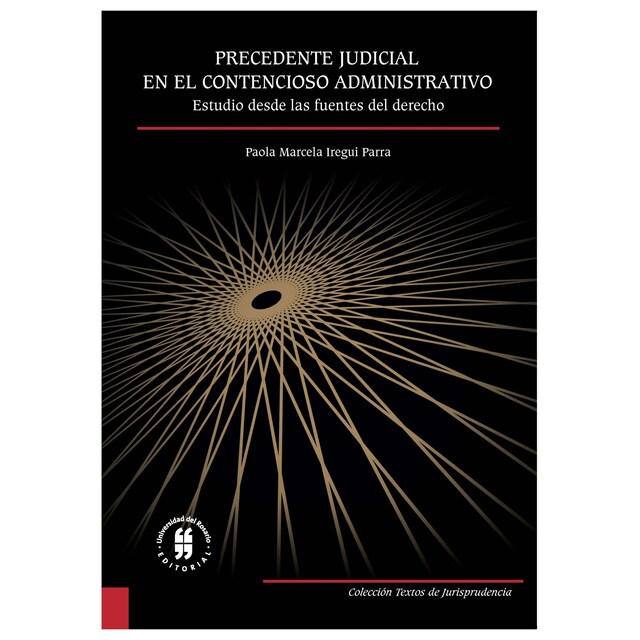 Kirjankansi teokselle Precedente judicial en el Contencioso Administrativo