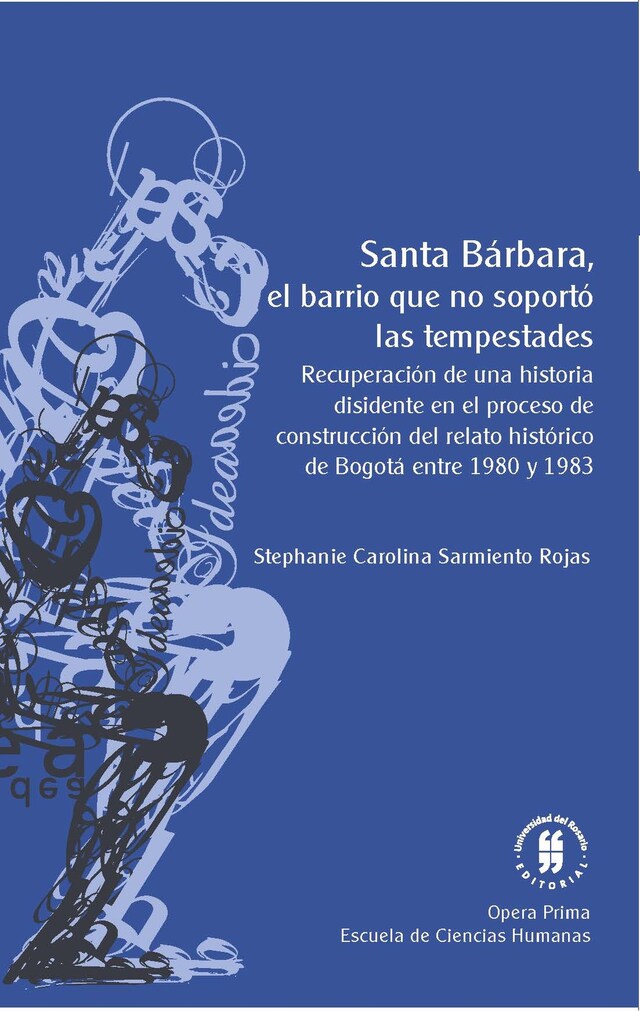 Couverture de livre pour Santa Bárbara, el barrio que no soportó las tempestades