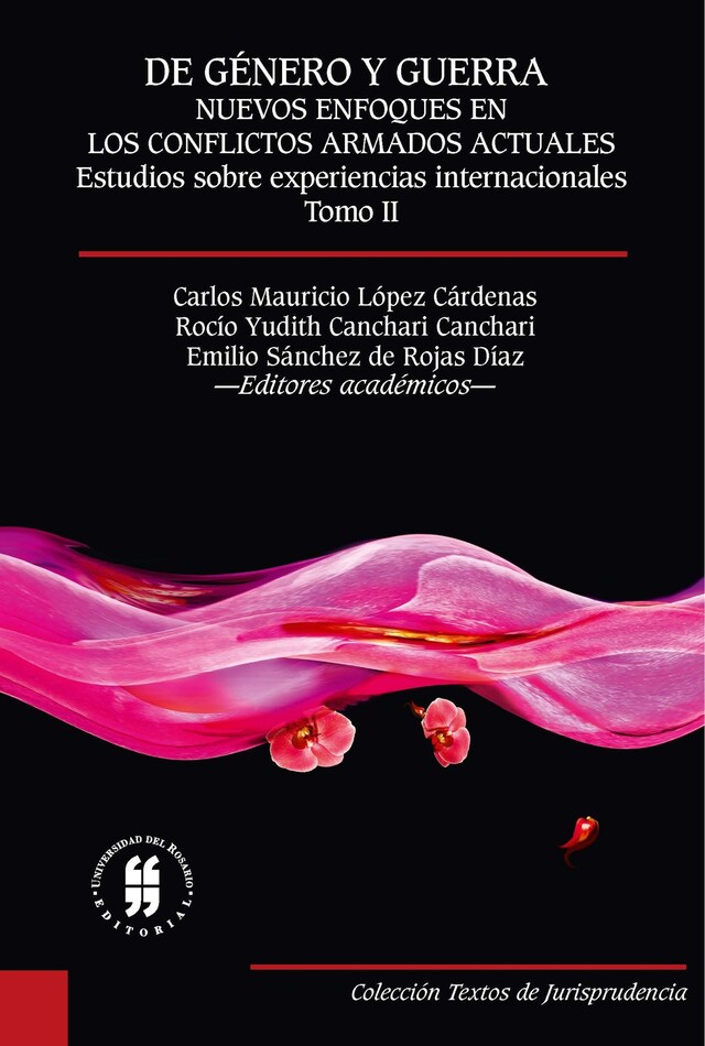 Book cover for De género y guerra: Nuevos enfoques en los conflictos armados actuales (Tomo II)