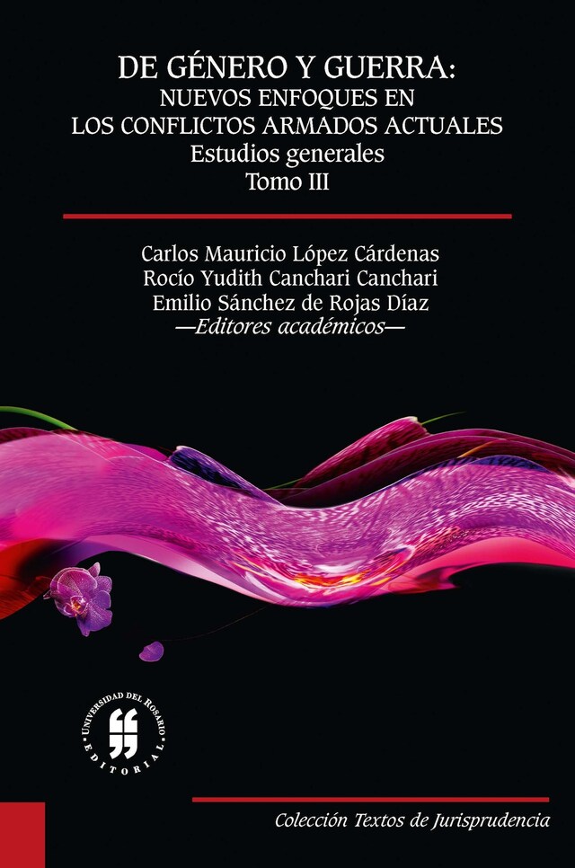 Kirjankansi teokselle De género y guerra: Nuevos enfoques en los conflictos armados actuales (Tomo III)