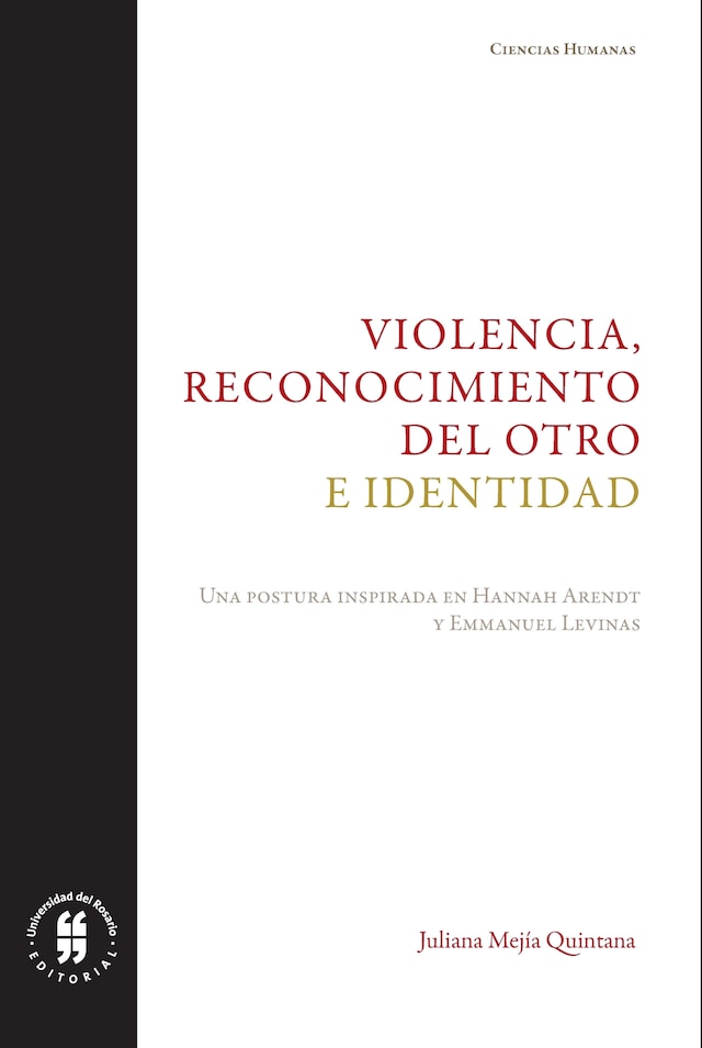 Couverture de livre pour Violencia, reconocimiento del otro e identidad