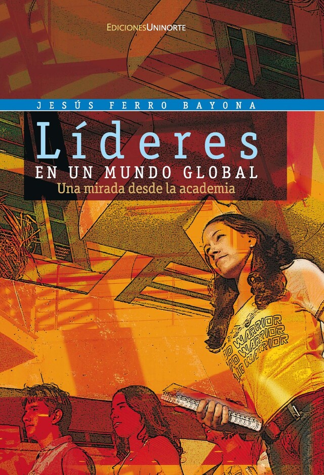 Bokomslag for Líderes en un mundo global