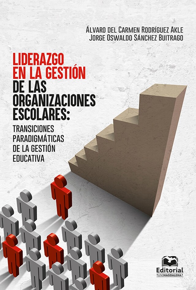 Kirjankansi teokselle Liderazgo en la gestión de las organizaciones escolares