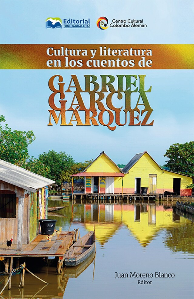 Kirjankansi teokselle Cultura y literatura en los cuentos de Gabriel García Márquez