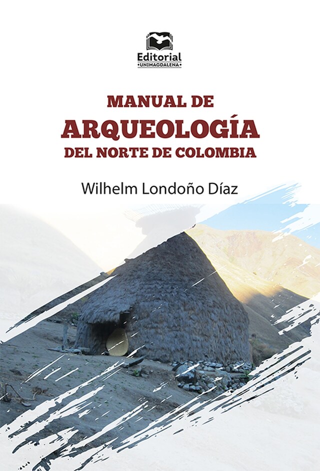 Book cover for Manual de arqueología del norte de Colombia