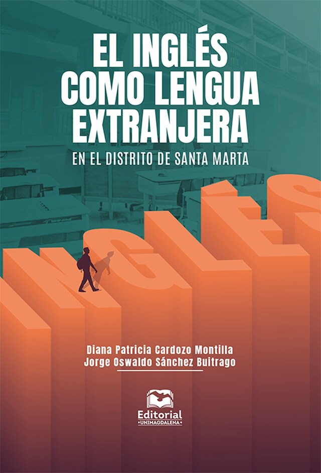 Bokomslag för El inglés como lengua extranjera en el distrito de Santa Marta