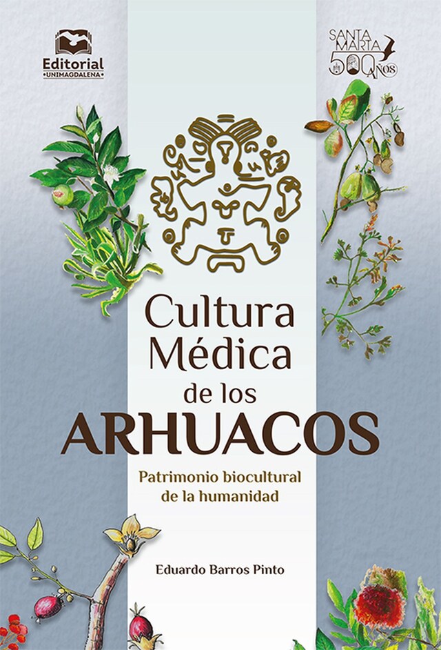 Kirjankansi teokselle Cultura médica de los arhuacos