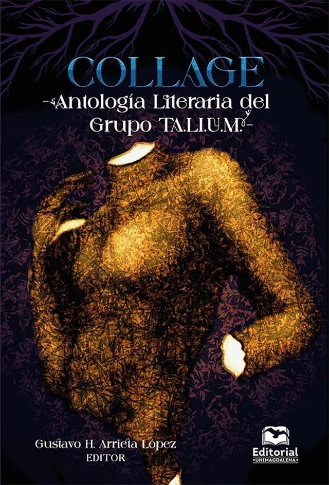 Portada de libro para Collage -Antología literaria del Grupo TA.LI.U.M.-