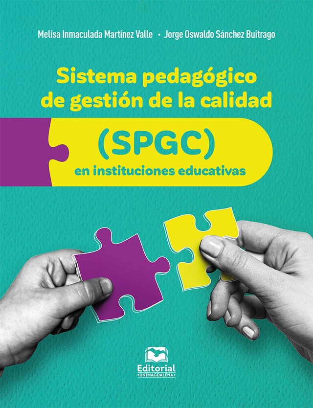 Bokomslag for Sistema pedagógico de gestión de la calidad (SPGC) en instituciones educativas