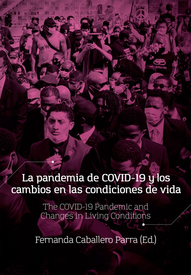 Couverture de livre pour La pandemia de COVID-19 y los cambios en las condiciones de vida