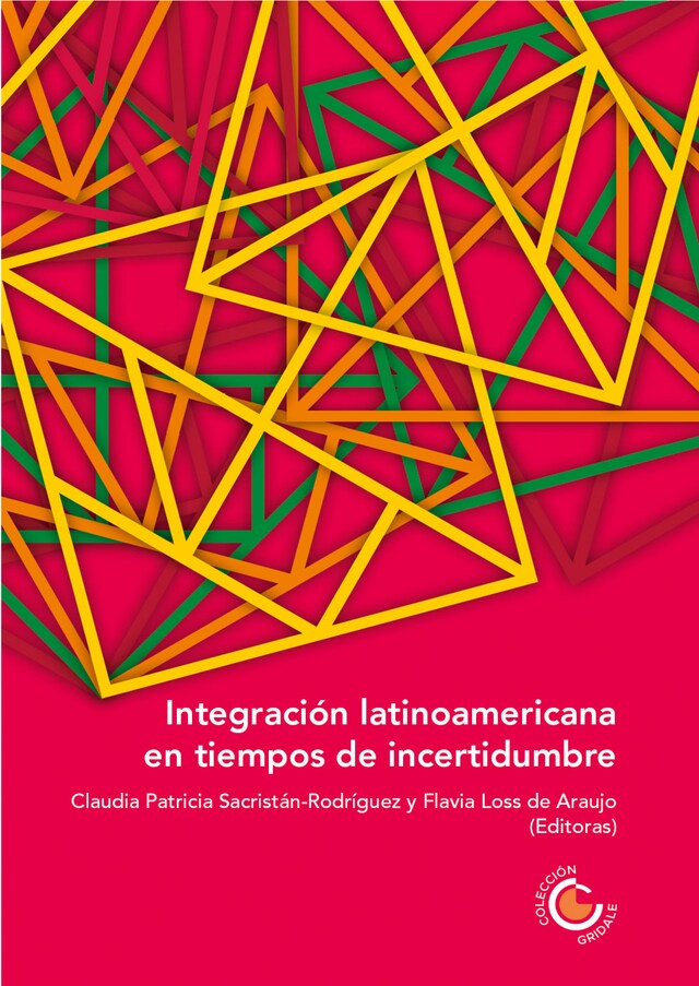 Buchcover für Integración latinoamericana en tiempos de incertidumbre