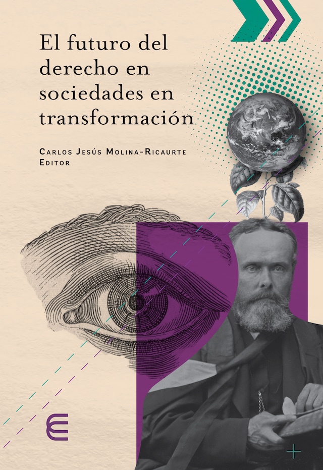 Bokomslag for El futuro del derecho en sociedades en transformación