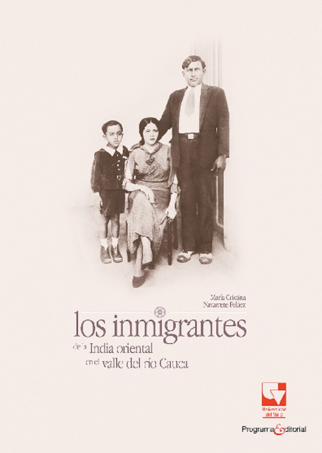 Portada de libro para Los inmigrantes de la India Oriental en el Valle del Río Cauca