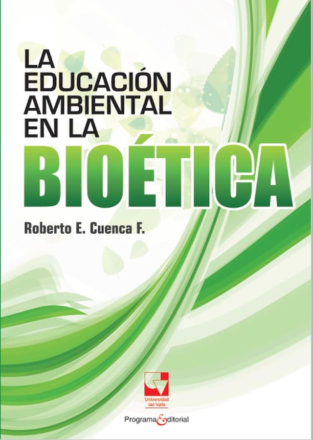 Okładka książki dla La educación ambiental en la bioética