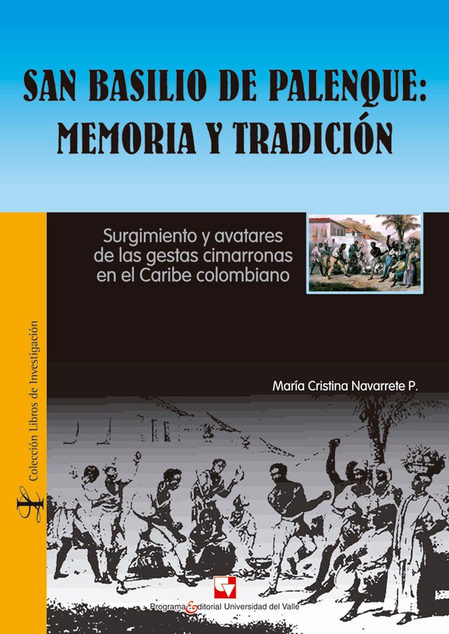 Boekomslag van San Basilio de Palenque: memoria y tradición