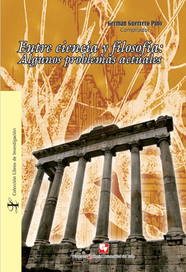 Book cover for Entre ciencia y filosofía: algunos problemas actuales