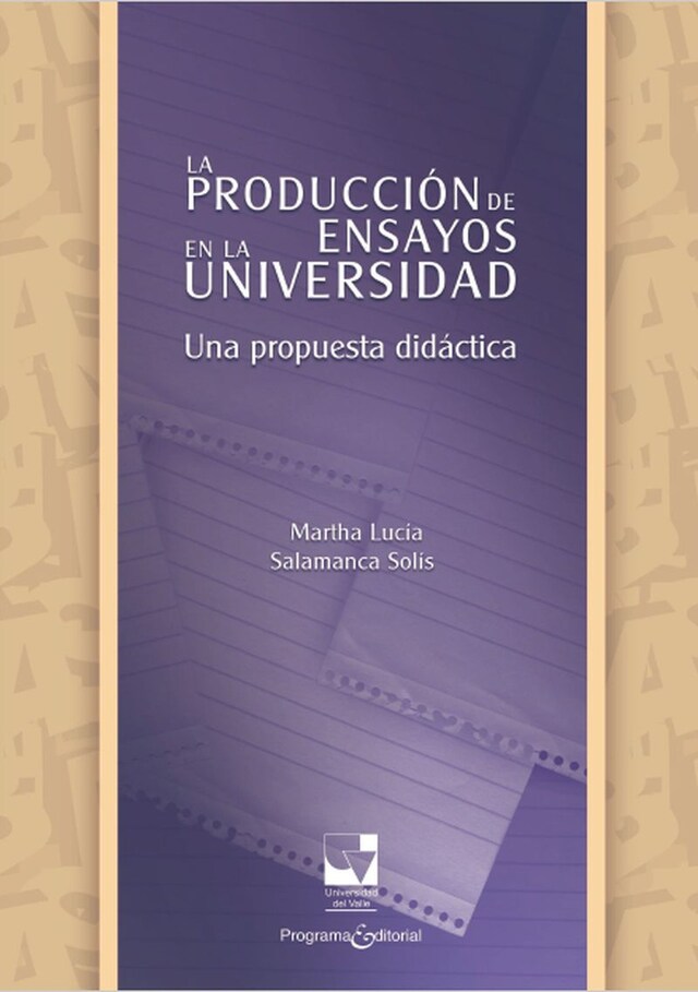 Book cover for La producción de ensayos en la Universidad