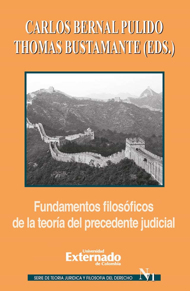 Book cover for Fundamentos filosóficos de la teoría del precedente judicial