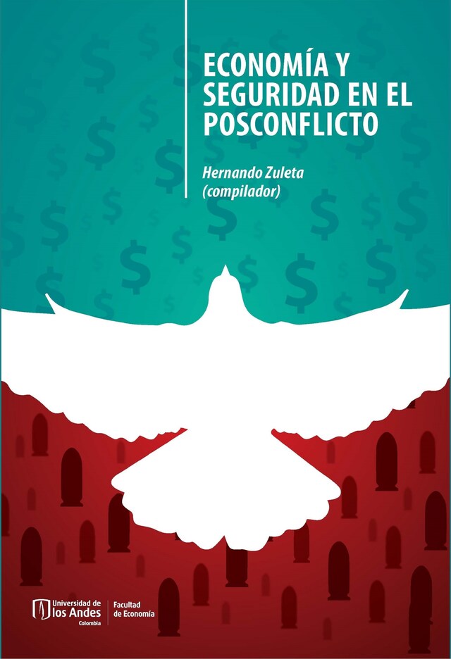 Boekomslag van Economía y seguridad en el posconflicto