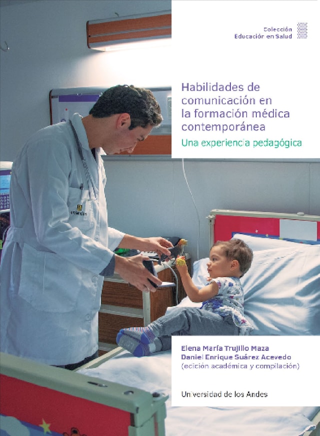 Portada de libro para Habilidades de comunicación en la formación médica contemporánea