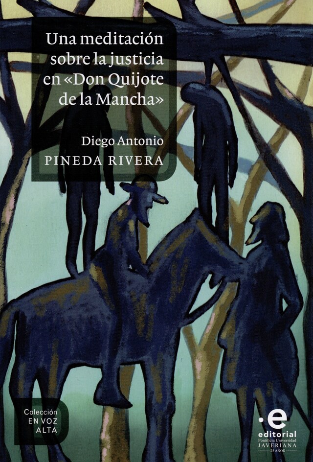 Kirjankansi teokselle Una meditación sobre la justicia en "Don Quijote de la Mancha"