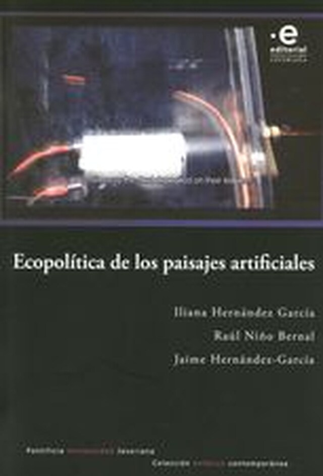 Bogomslag for Ecopolítica de los paisajes artificiales