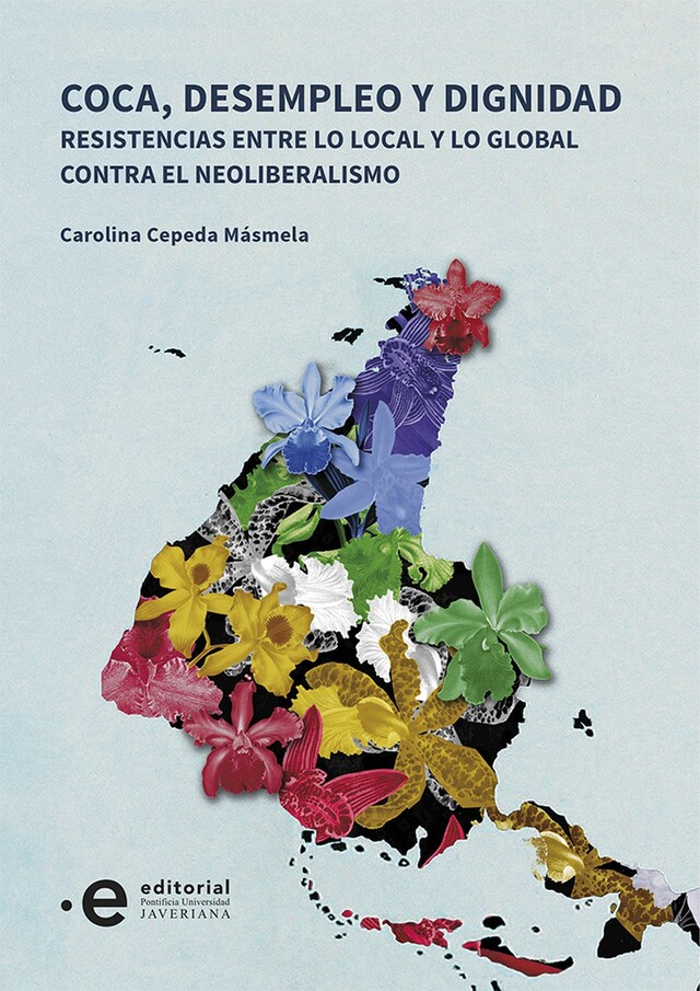 Couverture de livre pour Coca, desempleo y dignidad