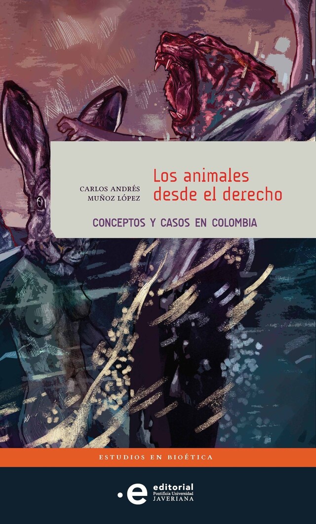 Copertina del libro per Los animales desde el derecho