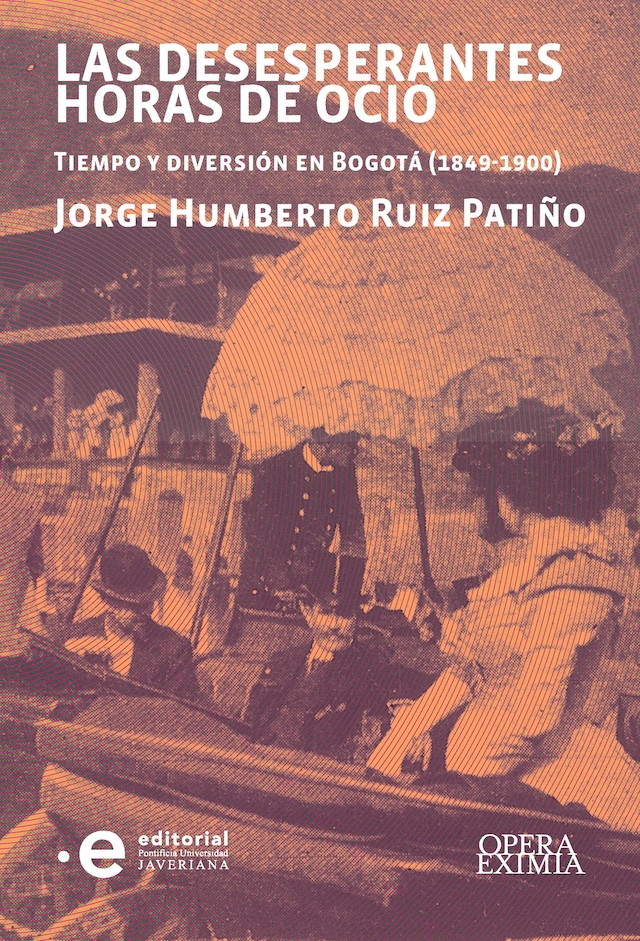 Book cover for Las desesperantes horas de ocio