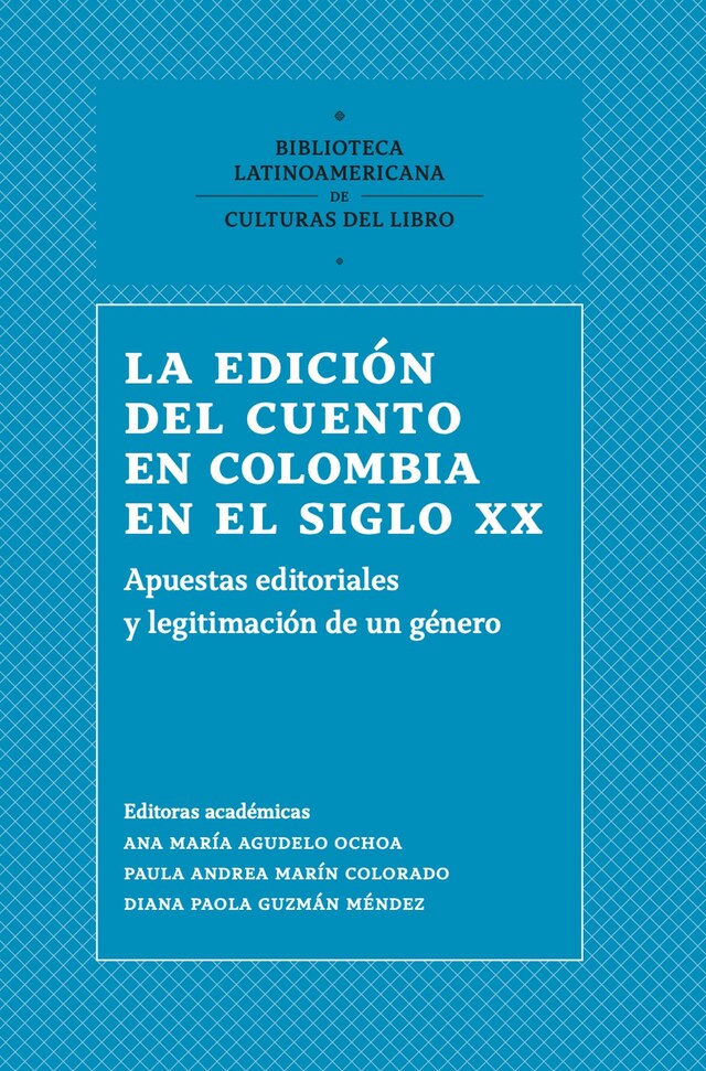 Buchcover für La edición del cuento en Colombia en el siglo XX