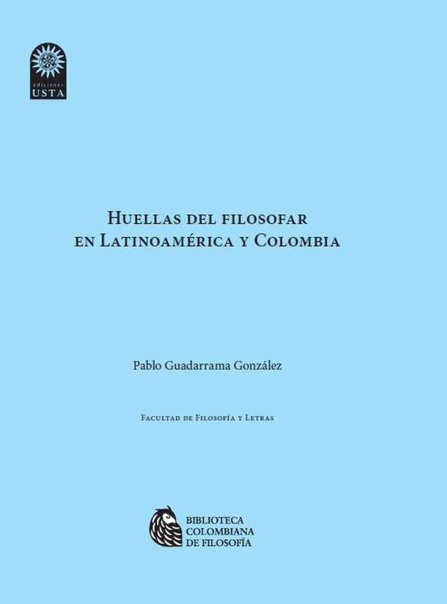 Book cover for Huellas del filosofar en Latinoamérica y Colombia