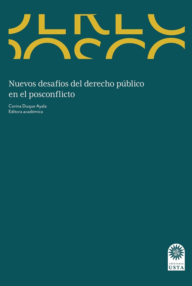 Kirjankansi teokselle Nuevos desafíos del derecho público en el posconflicto