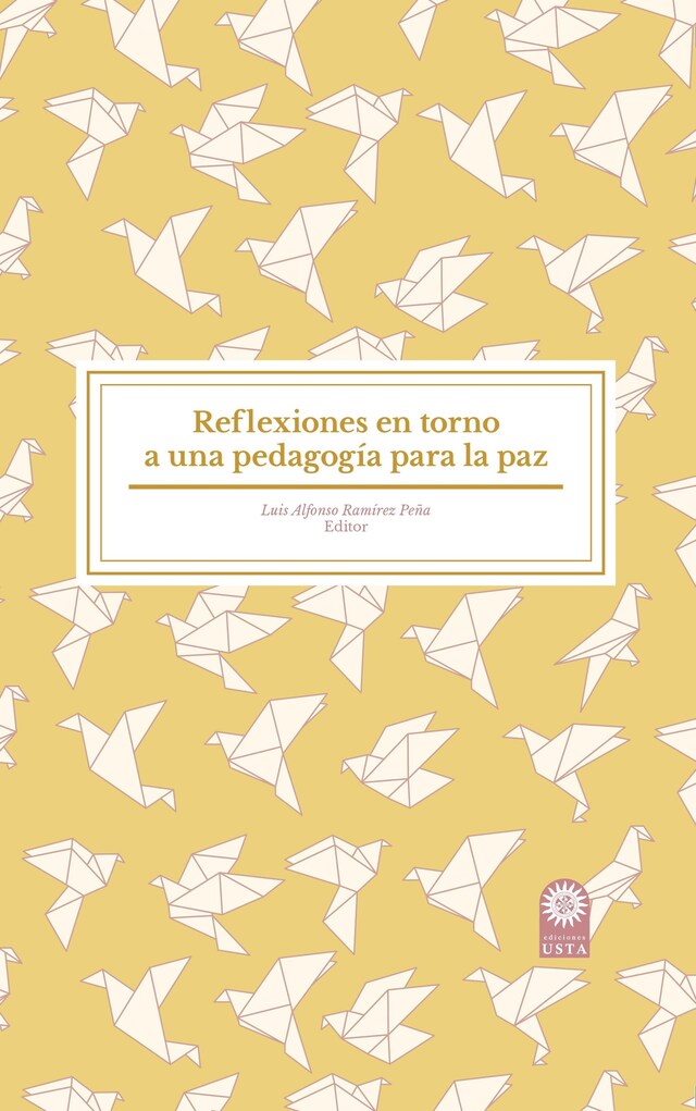 Kirjankansi teokselle Reflexiones en torno a una pedagogía para la paz