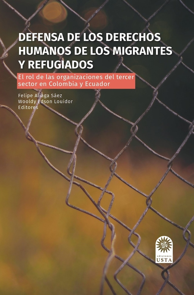 Book cover for Defensa de los derechos humanos de los migrantes y refugiados