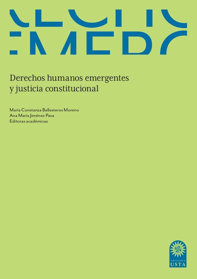 Book cover for Derechos humanos emergentes y justicia constitucional