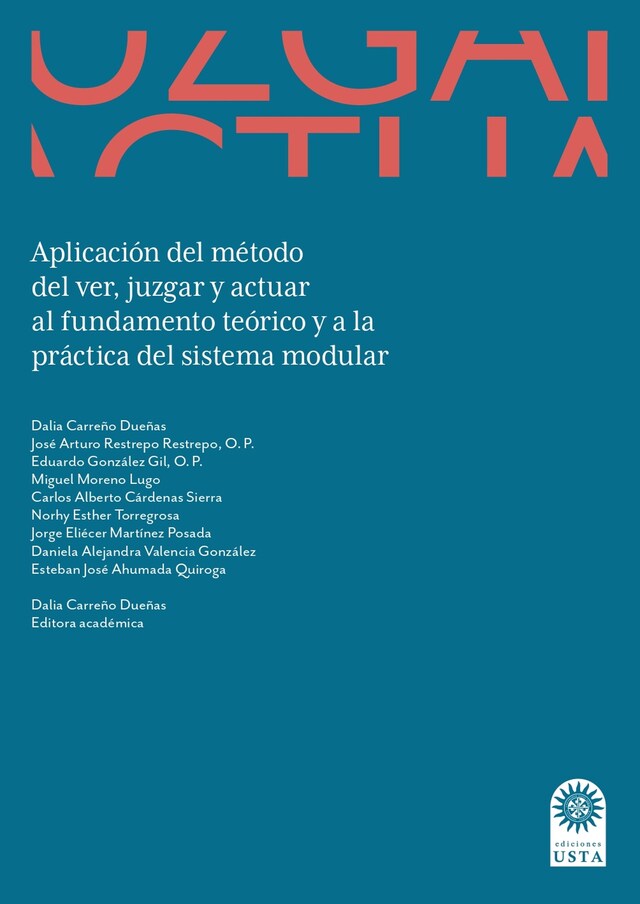 Kirjankansi teokselle Aplicación del método del ver, juzgar y actuar al fundamento teórico y a la práctica del  sistema modular.