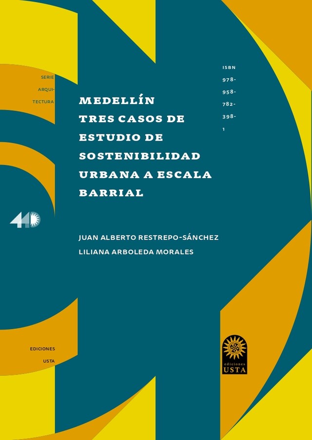 Portada de libro para Medellín. Tres casos de estudio de sostenibilidad urbana a escala barrial