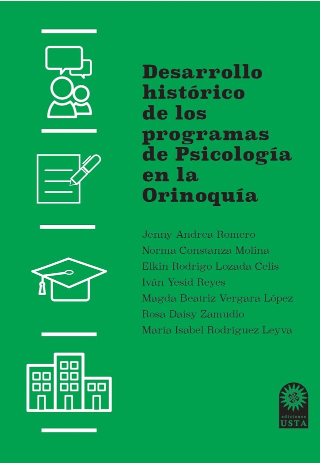 Copertina del libro per Desarrollo histórico de los programas de Psicología en la Orinoquía