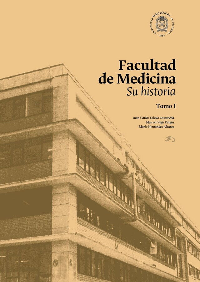 Portada de libro para Facultad de Medicina: su historia