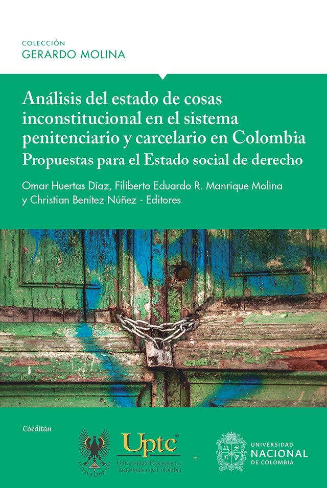 Boekomslag van Análisis del estado de cosas inconstitucional en el sistema penitenciario y carcelario en Colombia: propuestas para el Estado social de derecho