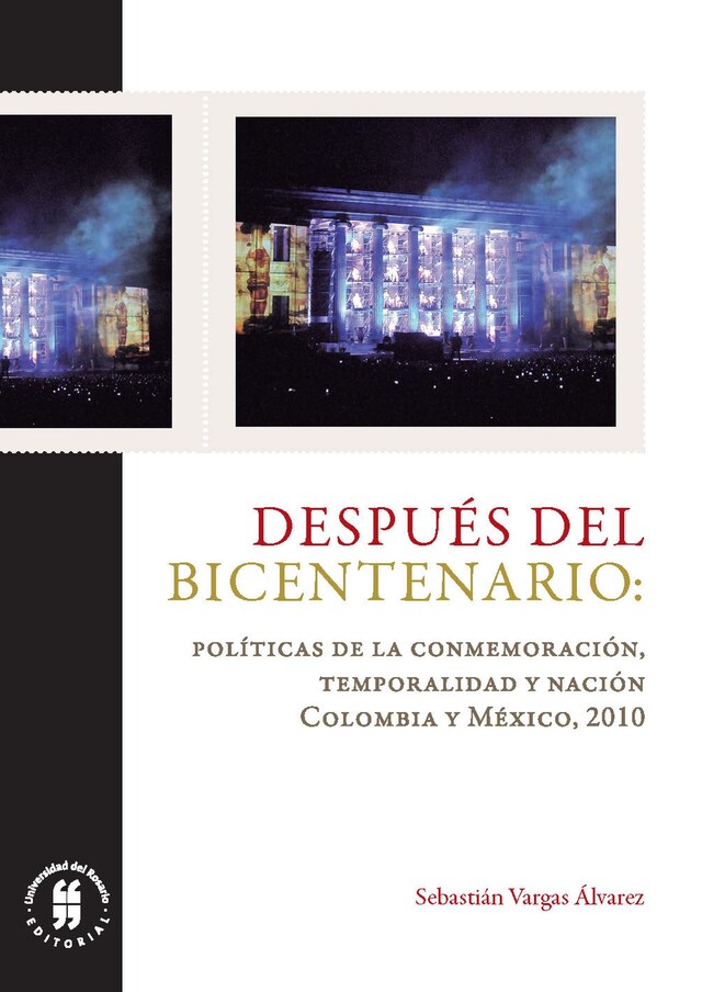 Buchcover für Después del Bicentenario: políticas de la conmemoración, temporalidad y nación