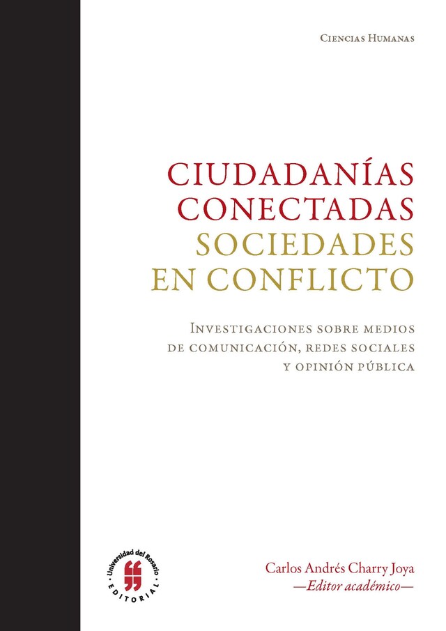 Copertina del libro per Ciudadanías conectadas. Sociedades en conflicto.