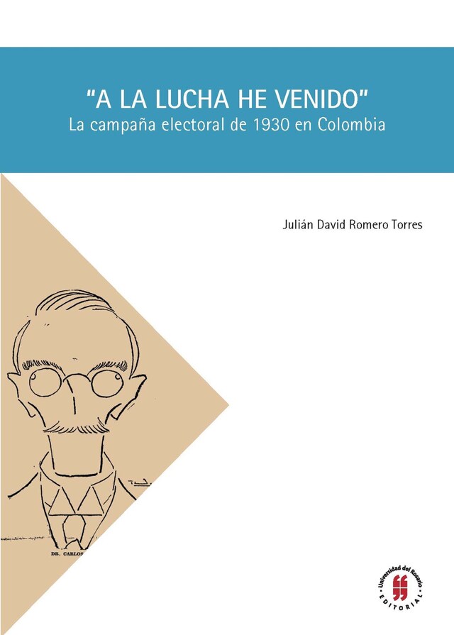 Book cover for "A la lucha he venido"