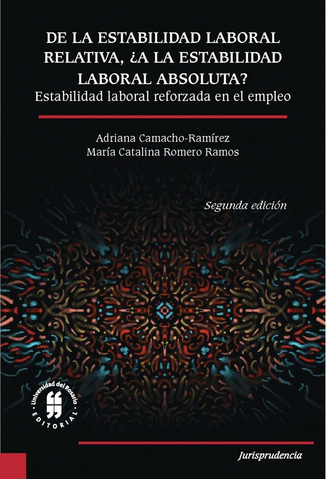 Copertina del libro per De la estabilidad laboral relativa ¿a la estabilidad laboral absoluta?